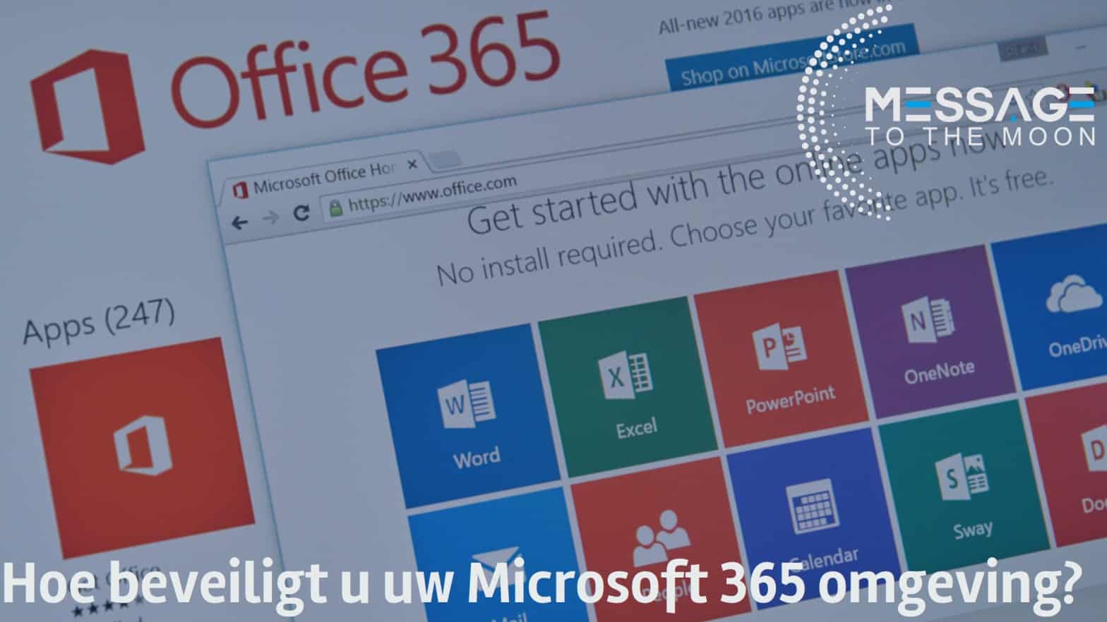 Hoe beveiligt u uw Microsoft 365 omgeving?